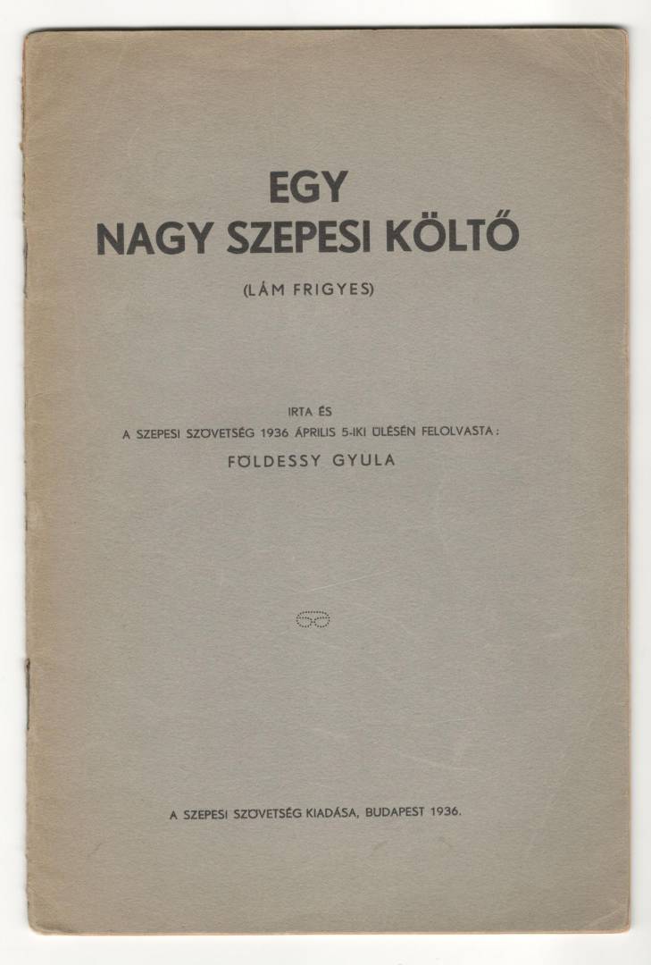 Egy nagy szepesi költő (Lám Frigyes) - Image 2
