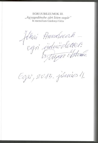 "Agyagedénybe zárt Isten-sugár" - In memoriam Gárdonyi Géza. - Image 2