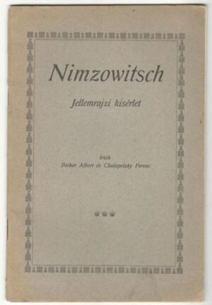 Nimzowitsch – Jellemrajzi kísérlet.