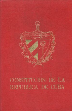 Constitucion de la Republica de Cuba