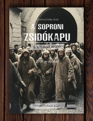 A soproni zsidókapu (1924)