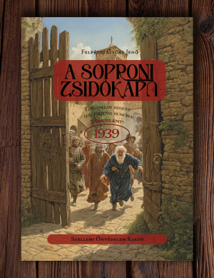 A soproni zsidókapu (1939)