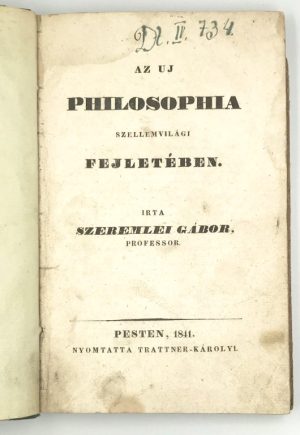 Az uj philosophia szellemvilági fejletében